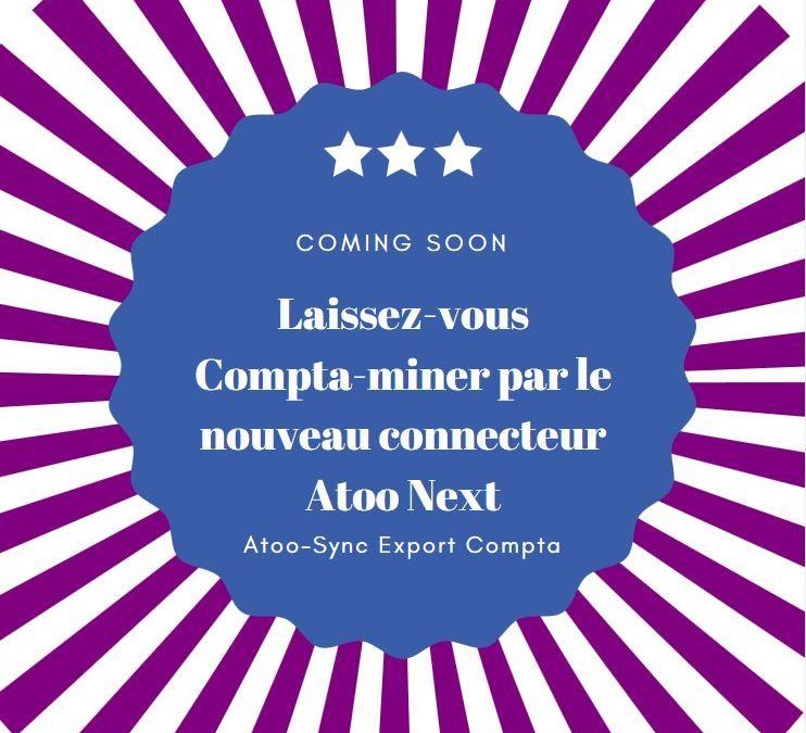 Atoo-Sync Export Compta : bientôt sur vos écrans !