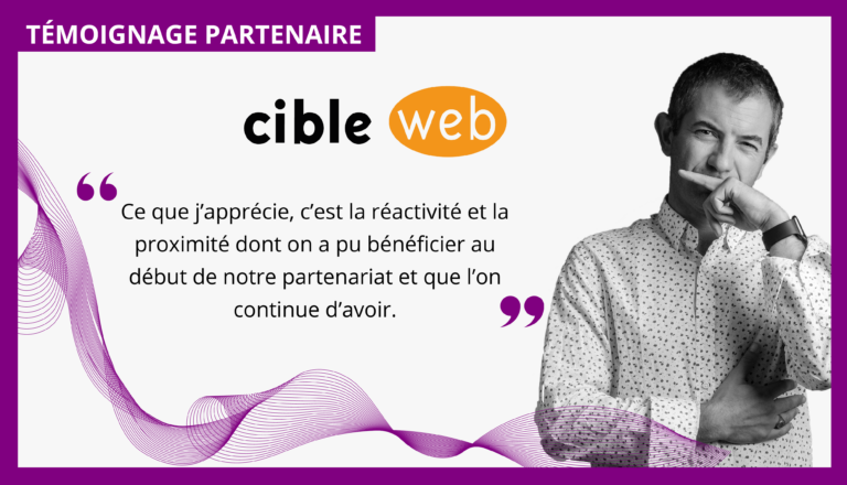 Témoignage Cible Web agence web